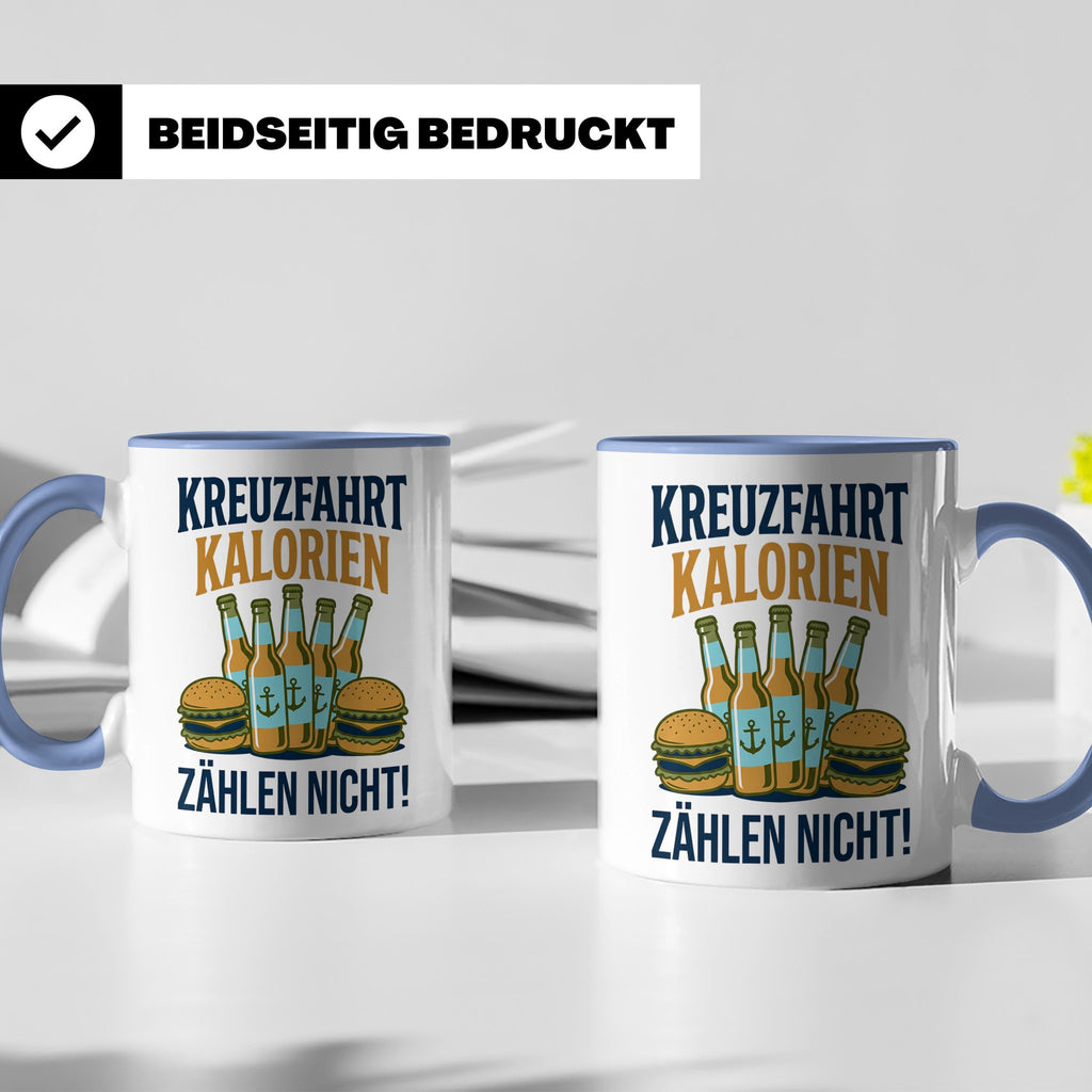 Kreuzfahrt Kalorien zählen nicht Tasse lustiger Spruch Schif – Blau [farbe:blau]