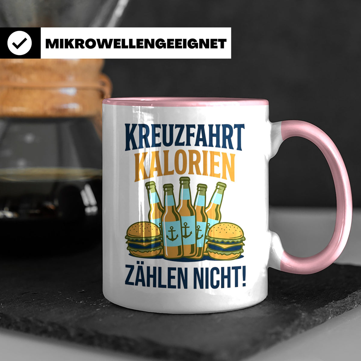 Kreuzfahrt Kalorien zählen nicht Tasse lustiger Spruch Schif – Rosa [farbe:rosa]
