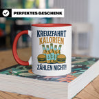 Kreuzfahrt Kalorien zählen nicht Tasse lustiger Spruch Schif – Rot [farbe:rot]