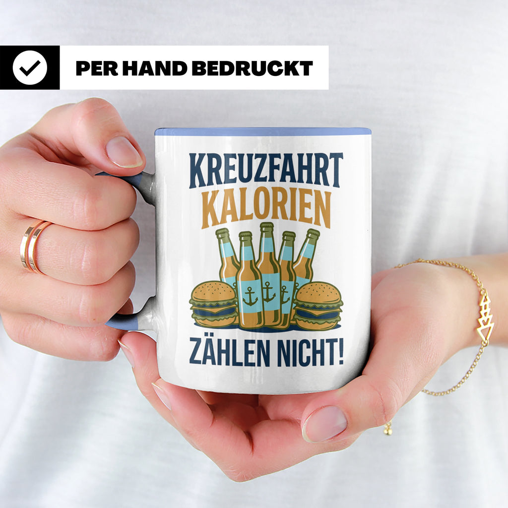 Kreuzfahrt Kalorien zählen nicht Tasse lustiger Spruch Schif – Blau [farbe:blau]