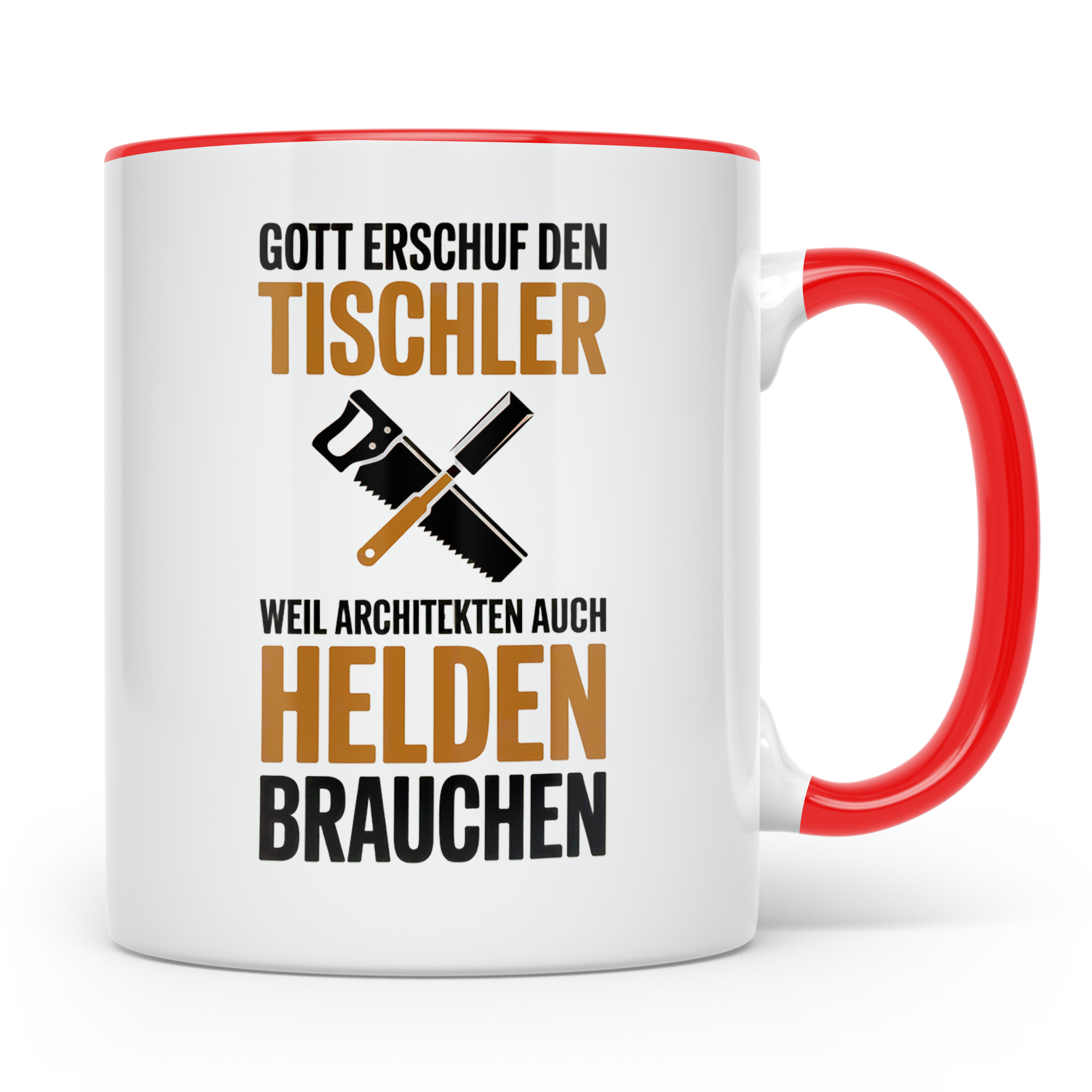 Tischler Tasse - Gott erschuf Tischler Architekten Helden Su – Rot [farbe:rot]