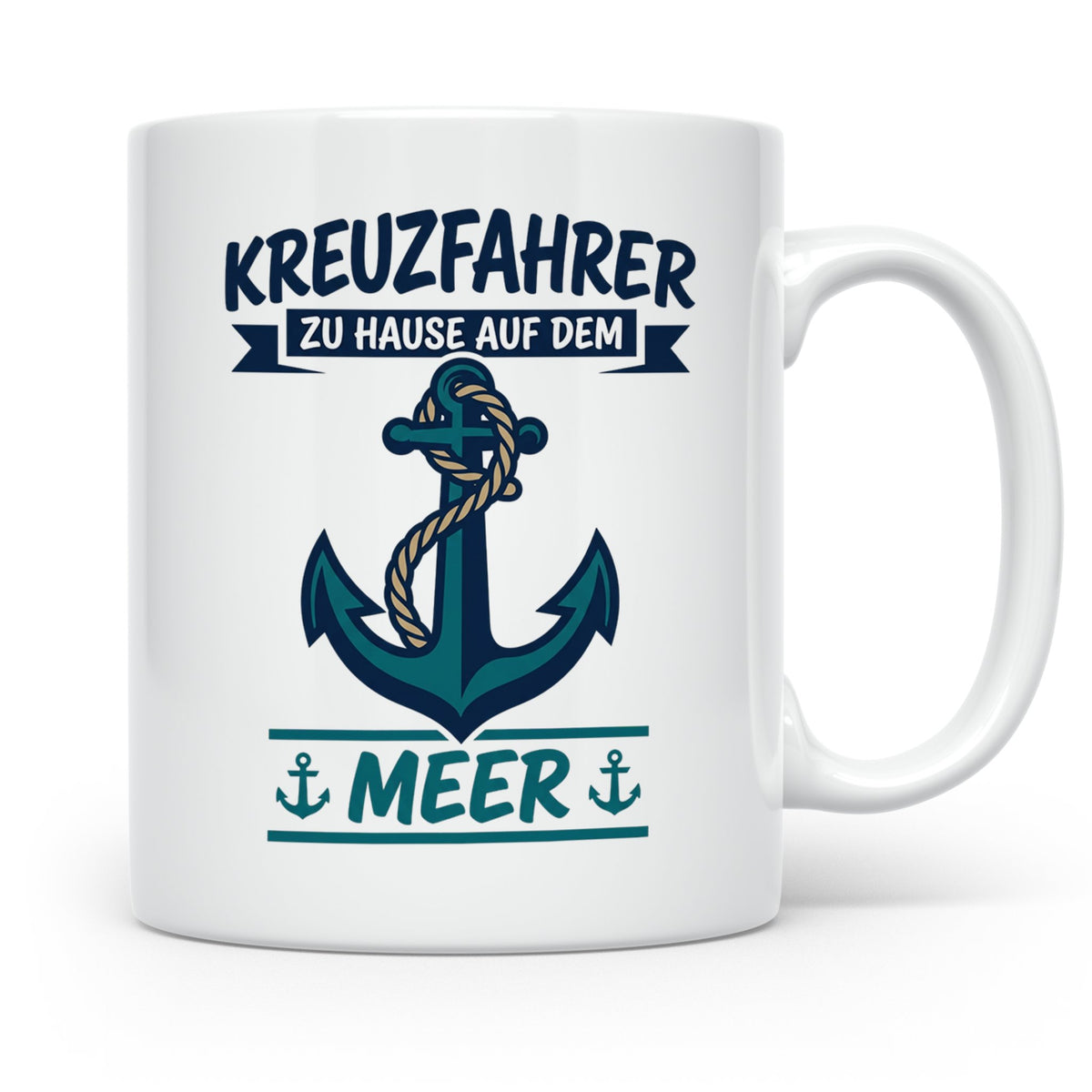 Kreuzfahrer Tasse mit Anker Spruch Zu Hause auf dem Meer | M – Weiß [farbe:weiß]
