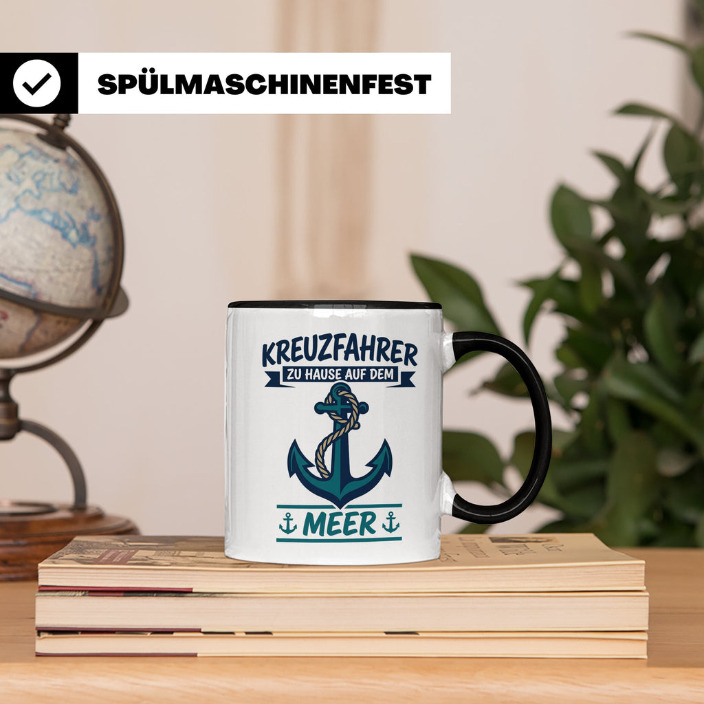 Kreuzfahrer Tasse mit Anker Spruch Zu Hause auf dem Meer | M – Schwarz [farbe:schwarz]