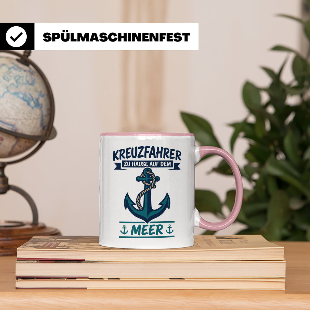 Kreuzfahrer Tasse mit Anker Spruch Zu Hause auf dem Meer | M – Rosa [farbe:rosa]