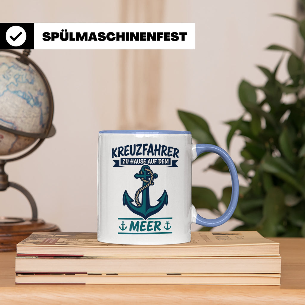 Kreuzfahrer Tasse mit Anker Spruch Zu Hause auf dem Meer | M – Blau [farbe:blau]