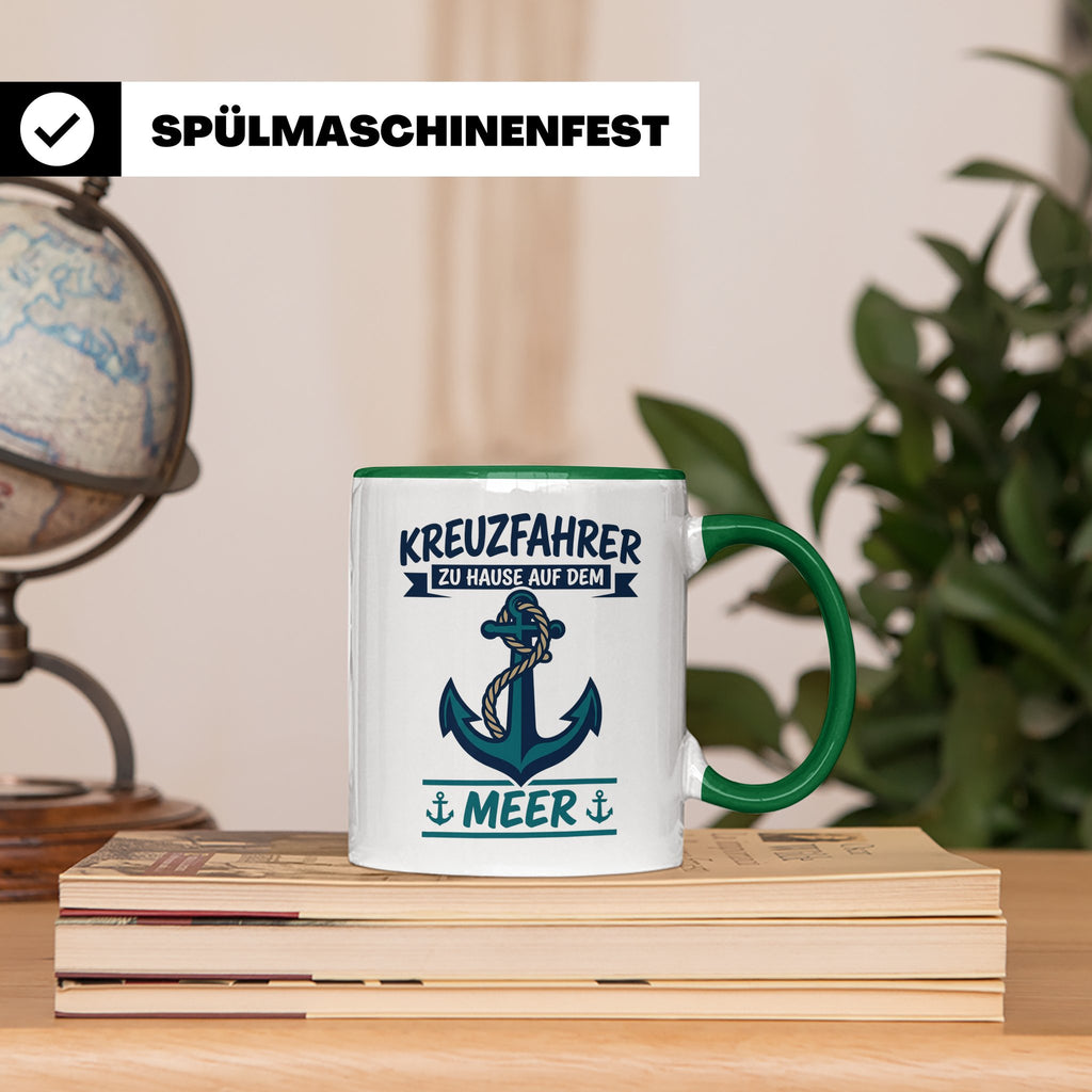 Kreuzfahrer Tasse mit Anker Spruch Zu Hause auf dem Meer | M – Grün [farbe:grün]