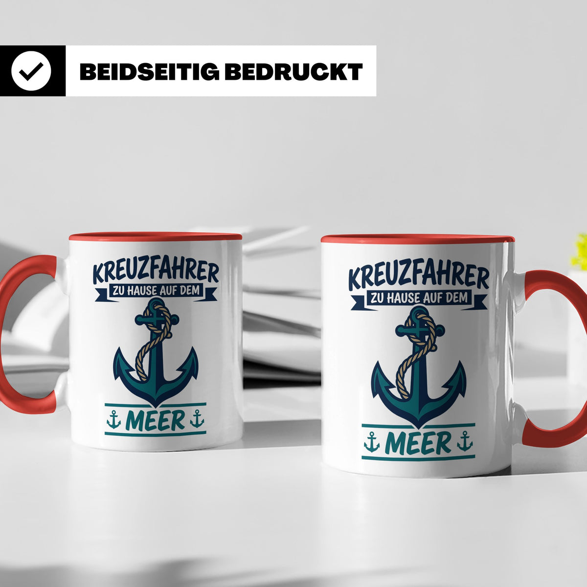 Kreuzfahrer Tasse mit Anker Spruch Zu Hause auf dem Meer | M – Rot [farbe:rot]