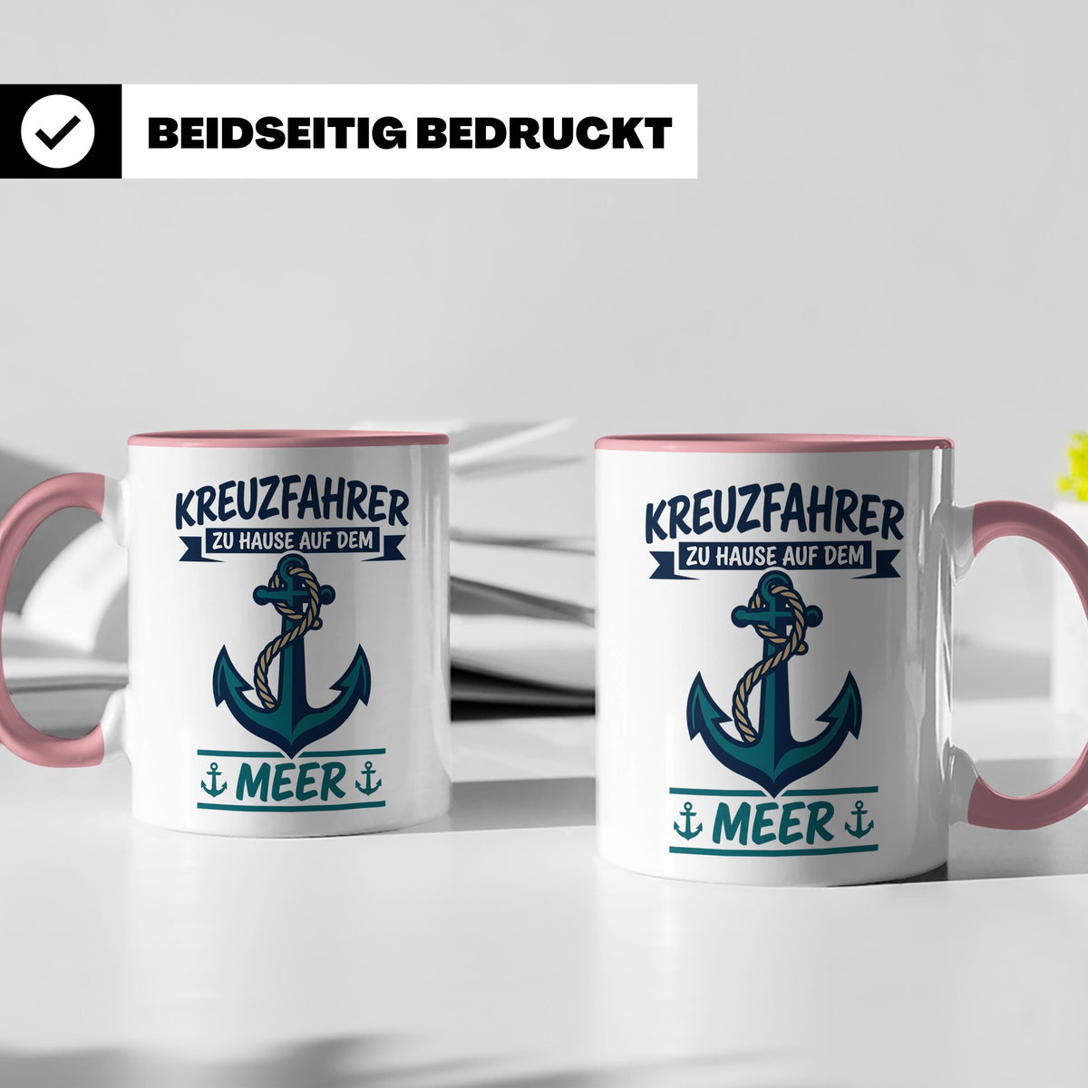 Kreuzfahrer Tasse mit Anker Spruch Zu Hause auf dem Meer | M – Rosa [farbe:rosa]