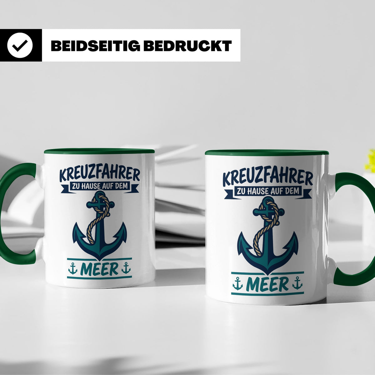 Kreuzfahrer Tasse mit Anker Spruch Zu Hause auf dem Meer | M – Grün [farbe:grün]