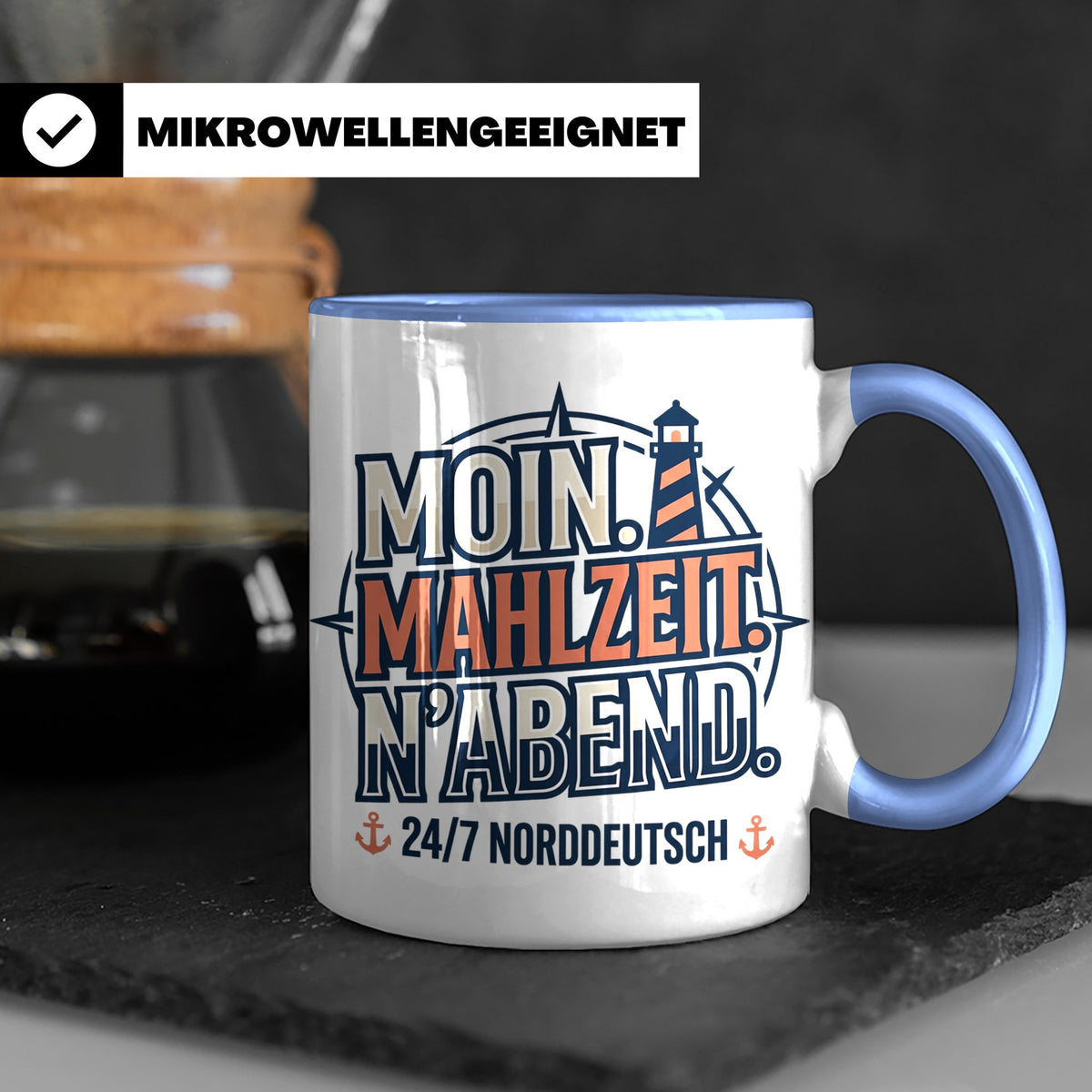 Moin Tasse mit Spruch Mahlzeit N'Abend & Leuchtturm, 24/7 No – Blau [farbe:blau]