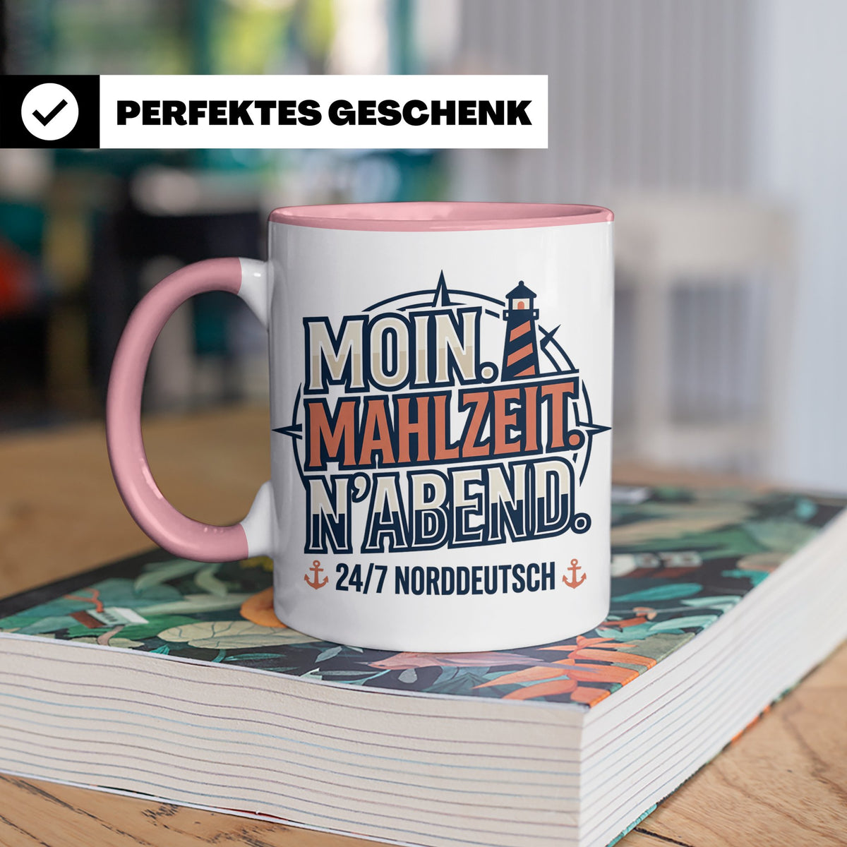 Moin Tasse mit Spruch Mahlzeit N'Abend & Leuchtturm, 24/7 No – Rosa [farbe:rosa]