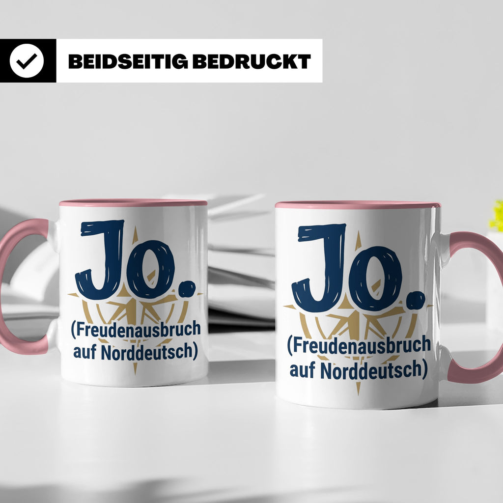Norddeutschland Tasse Jo Freudenausbruch auf Norddeutsch | L – Rosa [farbe:rosa]