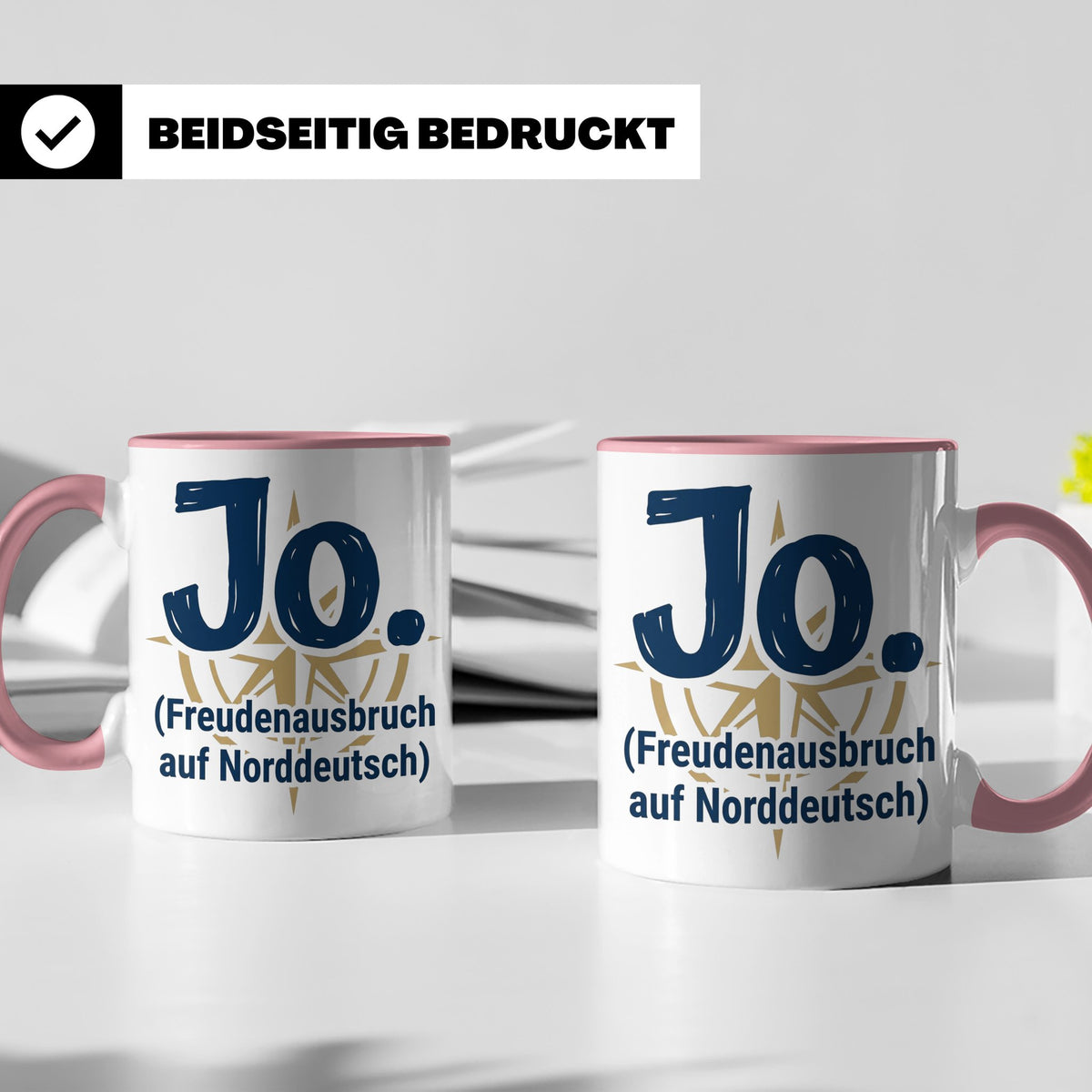 Norddeutschland Tasse Jo Freudenausbruch auf Norddeutsch | L – Rosa [farbe:rosa]