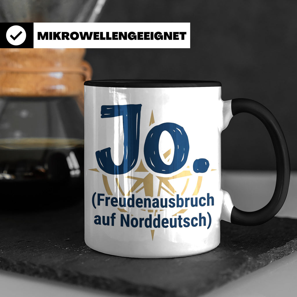 Norddeutschland Tasse Jo Freudenausbruch auf Norddeutsch | L – Schwarz [farbe:schwarz]