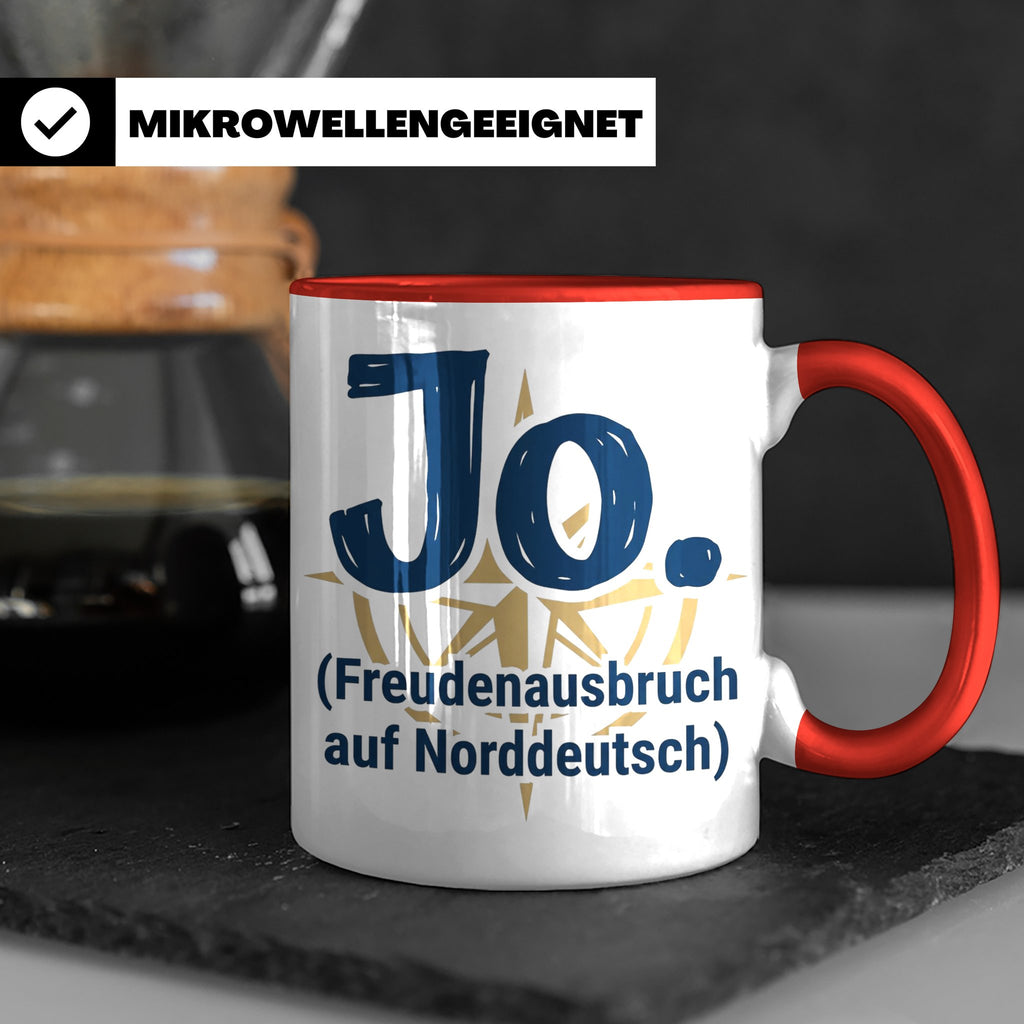 Norddeutschland Tasse Jo Freudenausbruch auf Norddeutsch | L – Rot [farbe:rot]