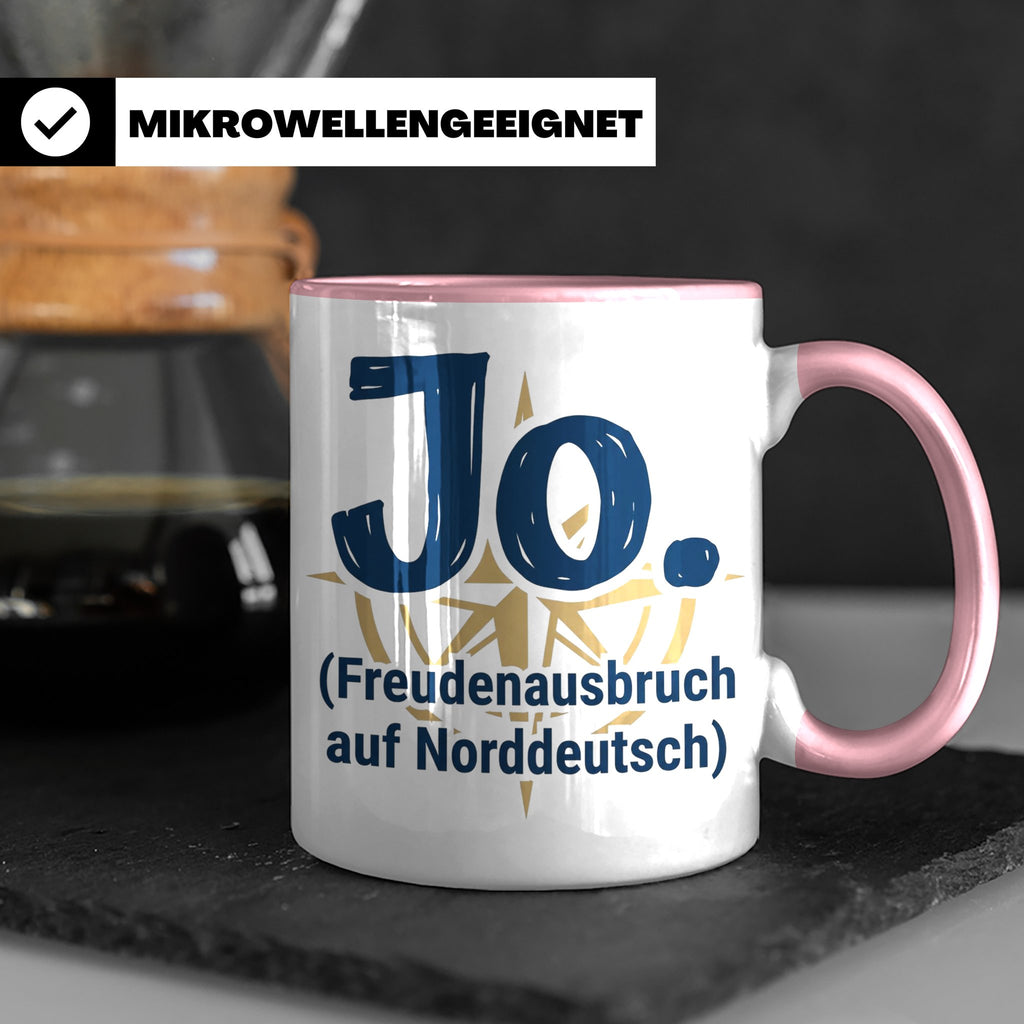 Norddeutschland Tasse Jo Freudenausbruch auf Norddeutsch | L – Rosa [farbe:rosa]