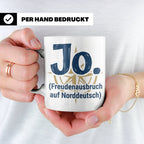 Norddeutschland Tasse Jo Freudenausbruch auf Norddeutsch | L – Weiß [farbe:weiß]