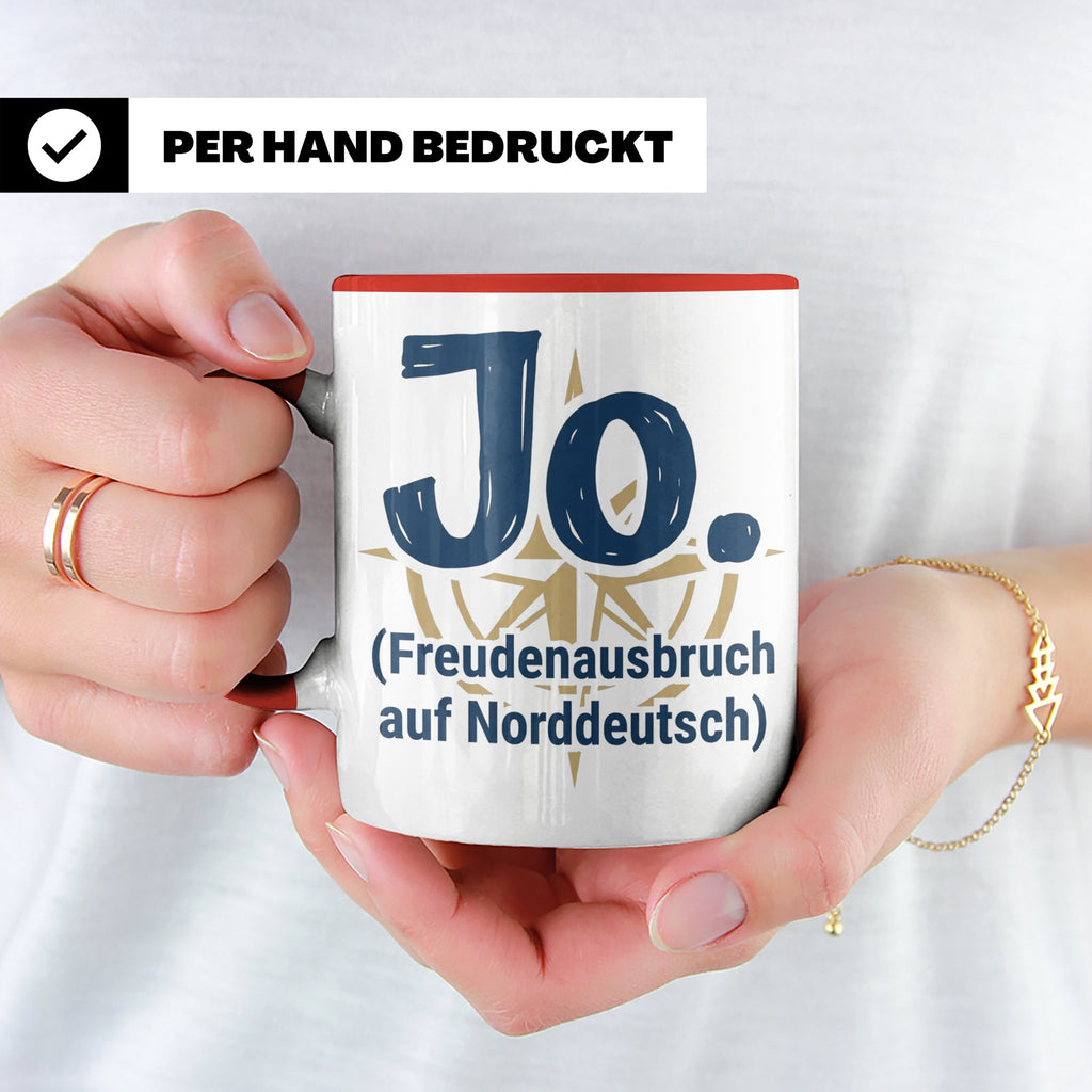 Norddeutschland Tasse Jo Freudenausbruch auf Norddeutsch | L – Rot [farbe:rot]