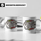 Italiener Tasse Italians Do It Better, lustiger Spruch, Ital – Weiß [farbe:weiß]