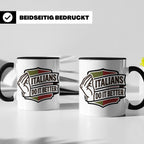 Italiener Tasse Italians Do It Better, lustiger Spruch, Ital – Schwarz [farbe:schwarz]