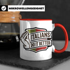 Italiener Tasse Italians Do It Better, lustiger Spruch, Ital – Rot [farbe:rot]