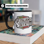 Italiener Tasse Italians Do It Better, lustiger Spruch, Ital – Schwarz [farbe:schwarz]