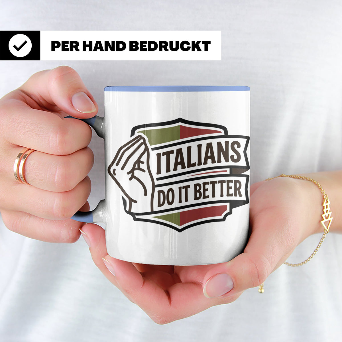 Italiener Tasse Italians Do It Better, lustiger Spruch, Ital – Blau [farbe:blau]