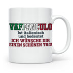 Vaffanculo Tasse Italienischer Spruch, Lustiges Büro Geschen – Weiß [farbe:weiß]