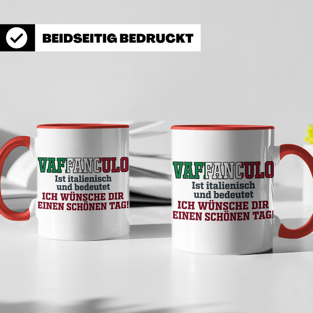 Vaffanculo Tasse Italienischer Spruch, Lustiges Büro Geschen – Rot [farbe:rot]
