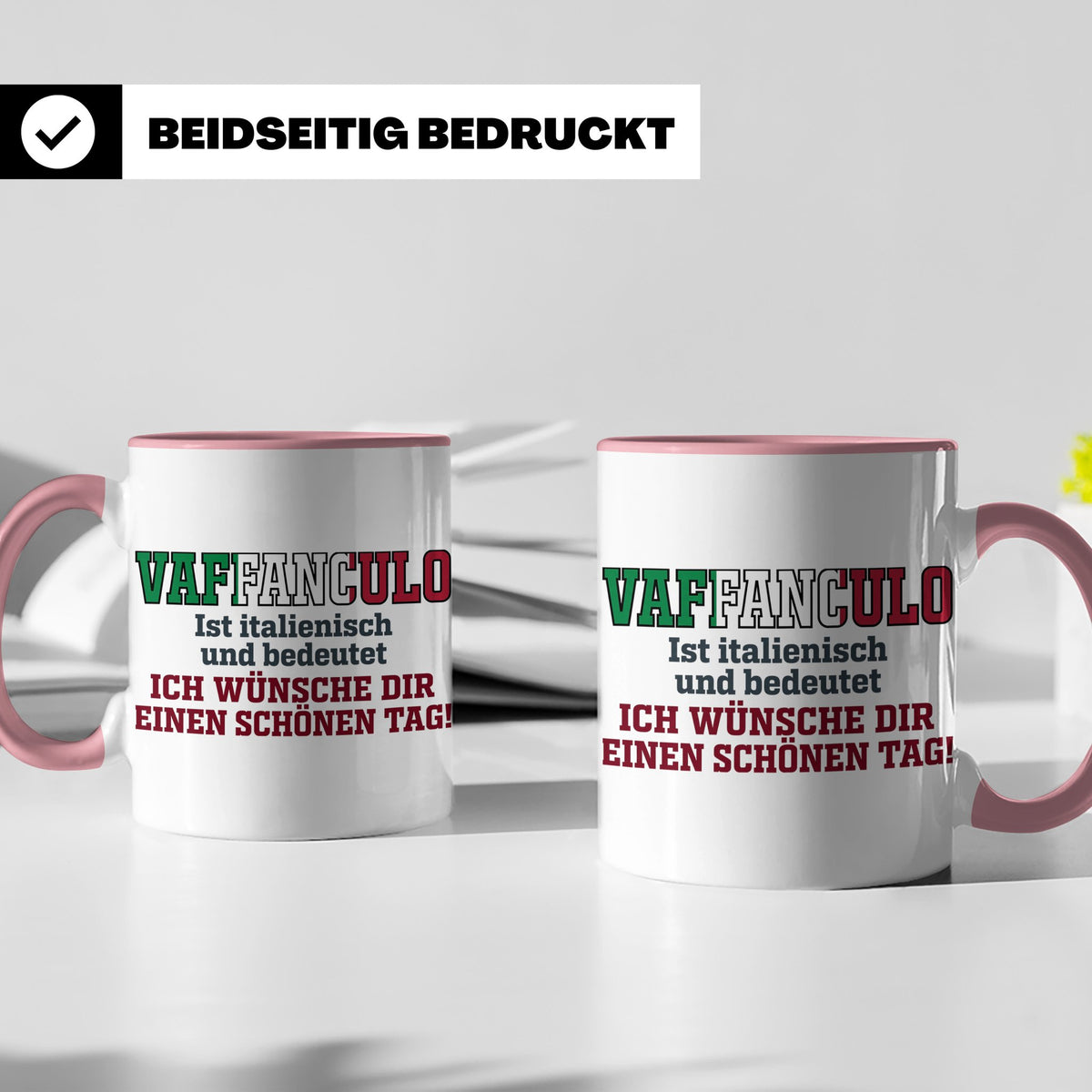 Vaffanculo Tasse Italienischer Spruch, Lustiges Büro Geschen – Rosa [farbe:rosa]