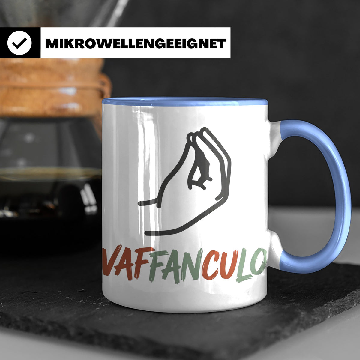 Vaffanculo Tasse mit italienischer Handgeste, lustiger Spruc – Blau [farbe:blau]
