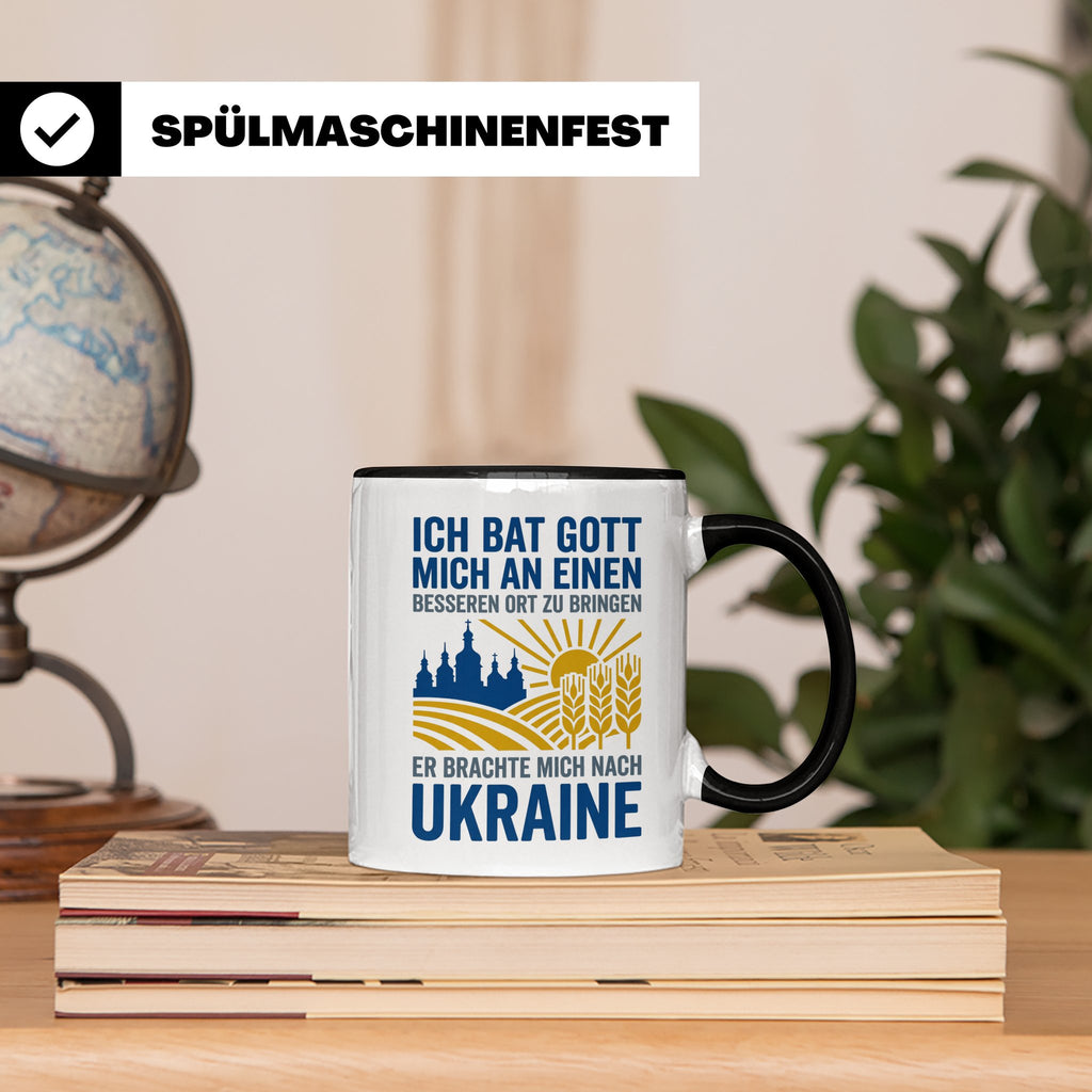Ukraine Tasse mit Spruch Ich bat Gott | Geschenk für Ukraine – Schwarz [farbe:schwarz]