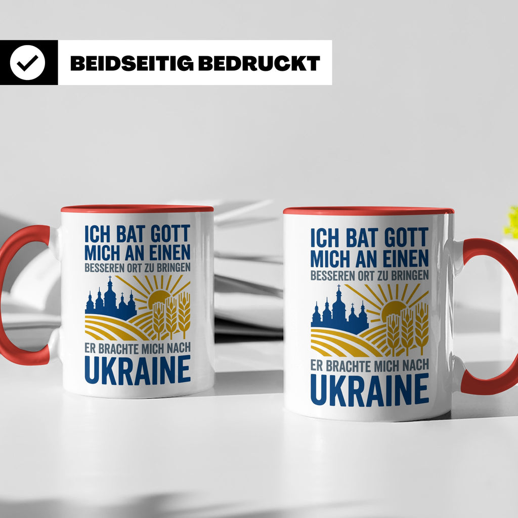 Ukraine Tasse mit Spruch Ich bat Gott | Geschenk für Ukraine – Rot [farbe:rot]