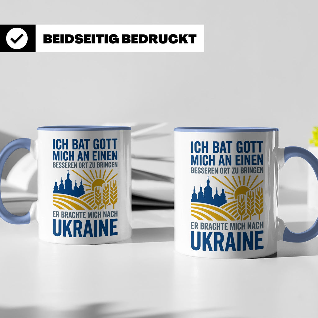 Ukraine Tasse mit Spruch Ich bat Gott | Geschenk für Ukraine – Blau [farbe:blau]
