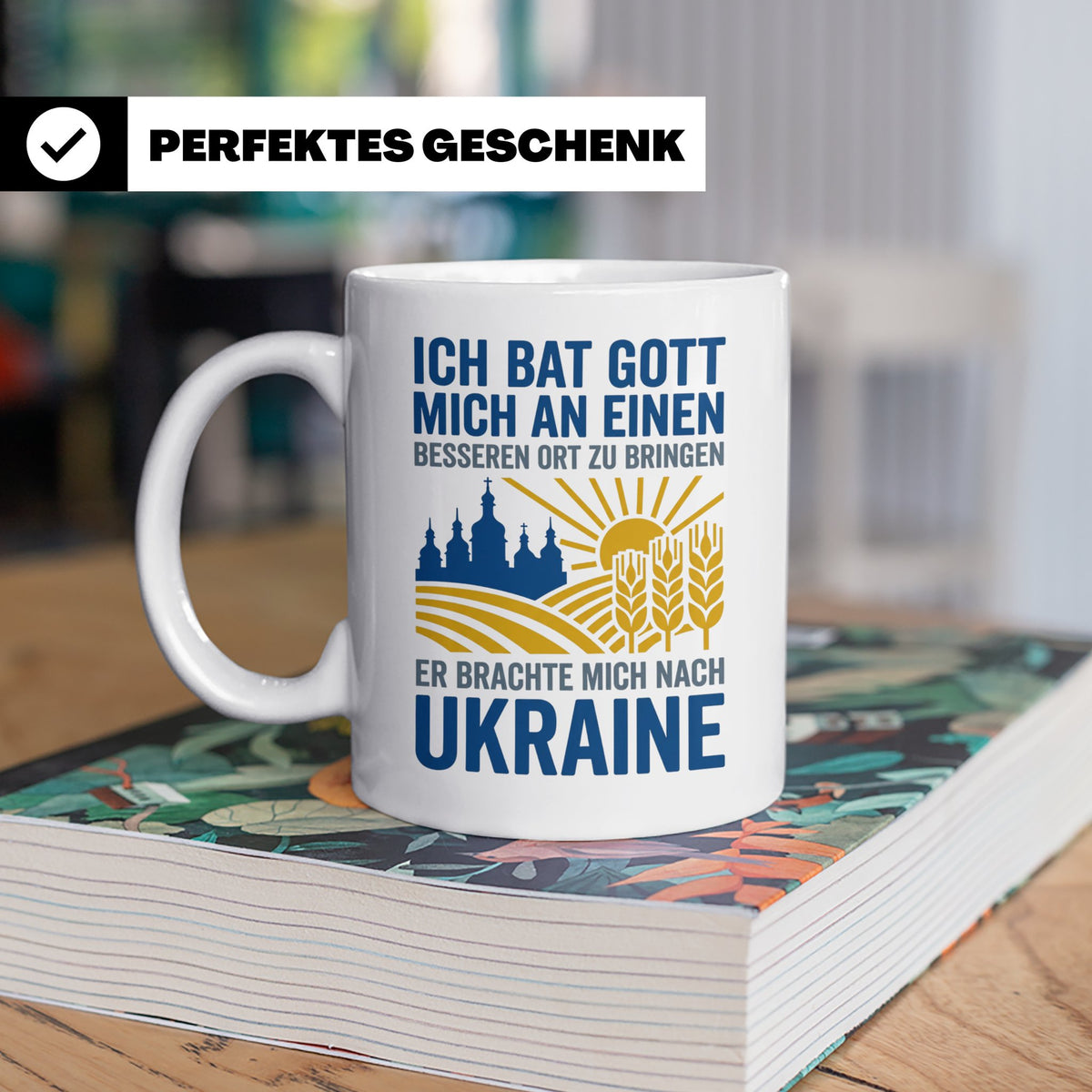 Ukraine Tasse mit Spruch Ich bat Gott | Geschenk für Ukraine – Weiß [farbe:weiß]