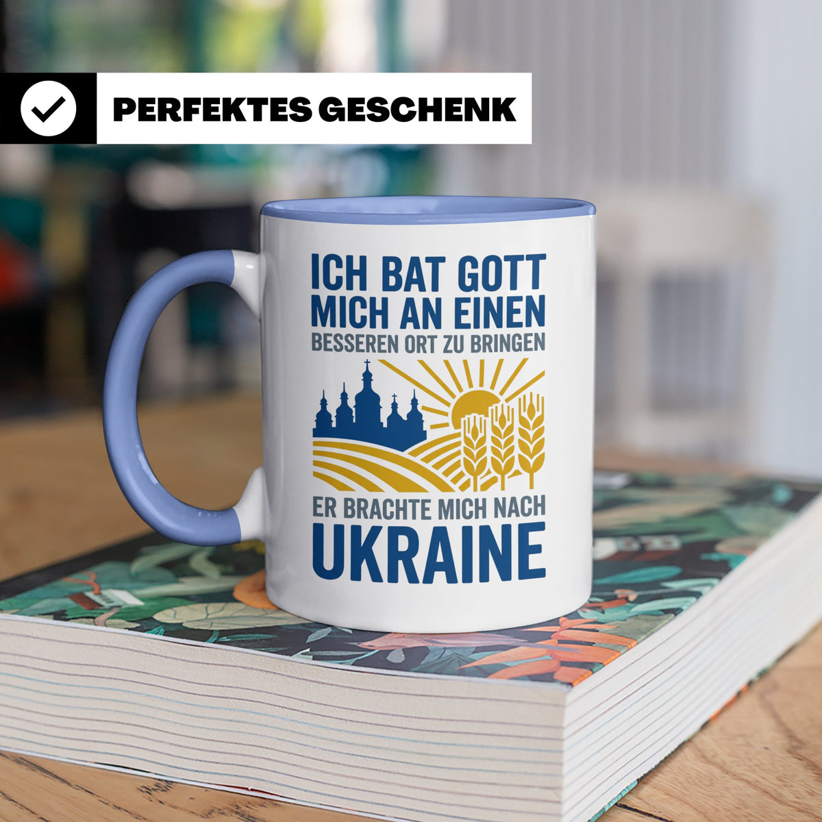 Ukraine Tasse mit Spruch Ich bat Gott | Geschenk für Ukraine – Blau [farbe:blau]