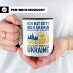 Ukraine Tasse mit Spruch Ich bat Gott | Geschenk für Ukraine – Schwarz [farbe:schwarz]
