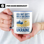 Ukraine Tasse mit Spruch Ich bat Gott | Geschenk für Ukraine – Blau [farbe:blau]