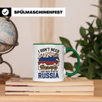 Russland Tasse I Just Need To Go To Russia Kaffeetasse Lusti – Grün [farbe:grün]