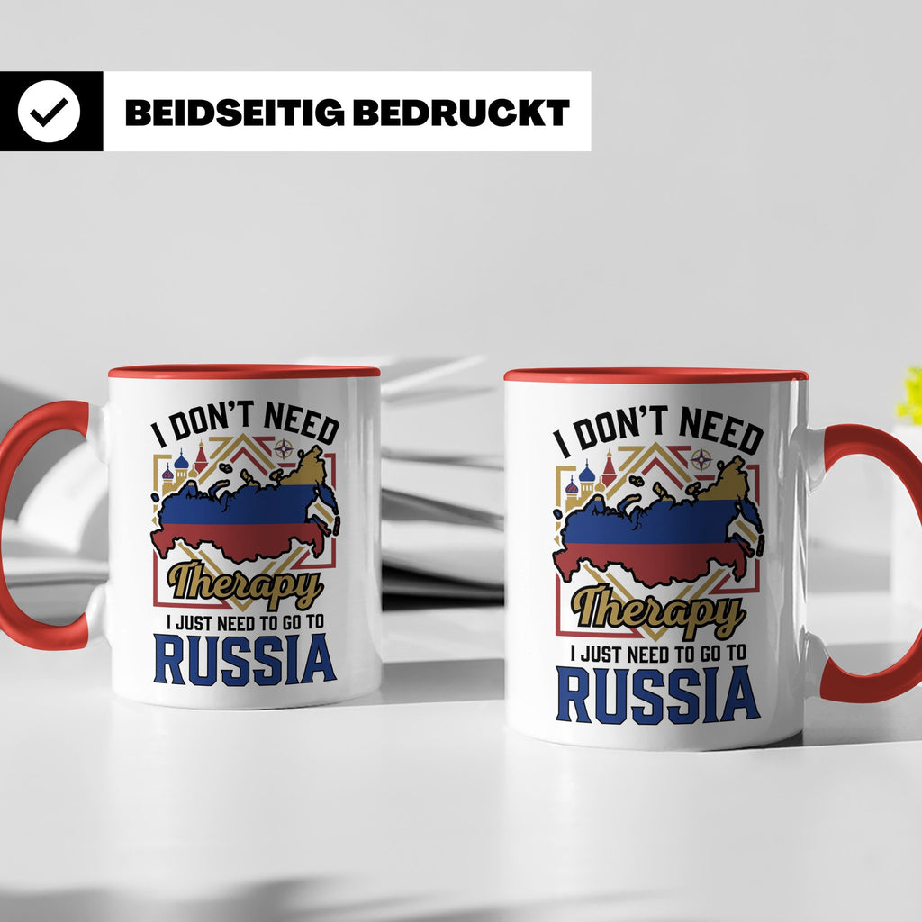 Russland Tasse I Just Need To Go To Russia Kaffeetasse Lusti – Rot [farbe:rot]