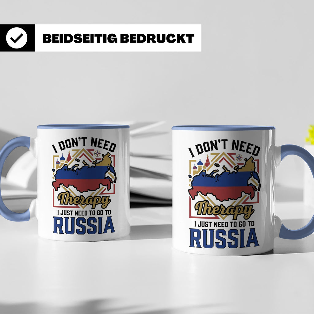 Russland Tasse I Just Need To Go To Russia Kaffeetasse Lusti – Blau [farbe:blau]