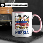 Russland Tasse I Just Need To Go To Russia Kaffeetasse Lusti – Rosa [farbe:rosa]