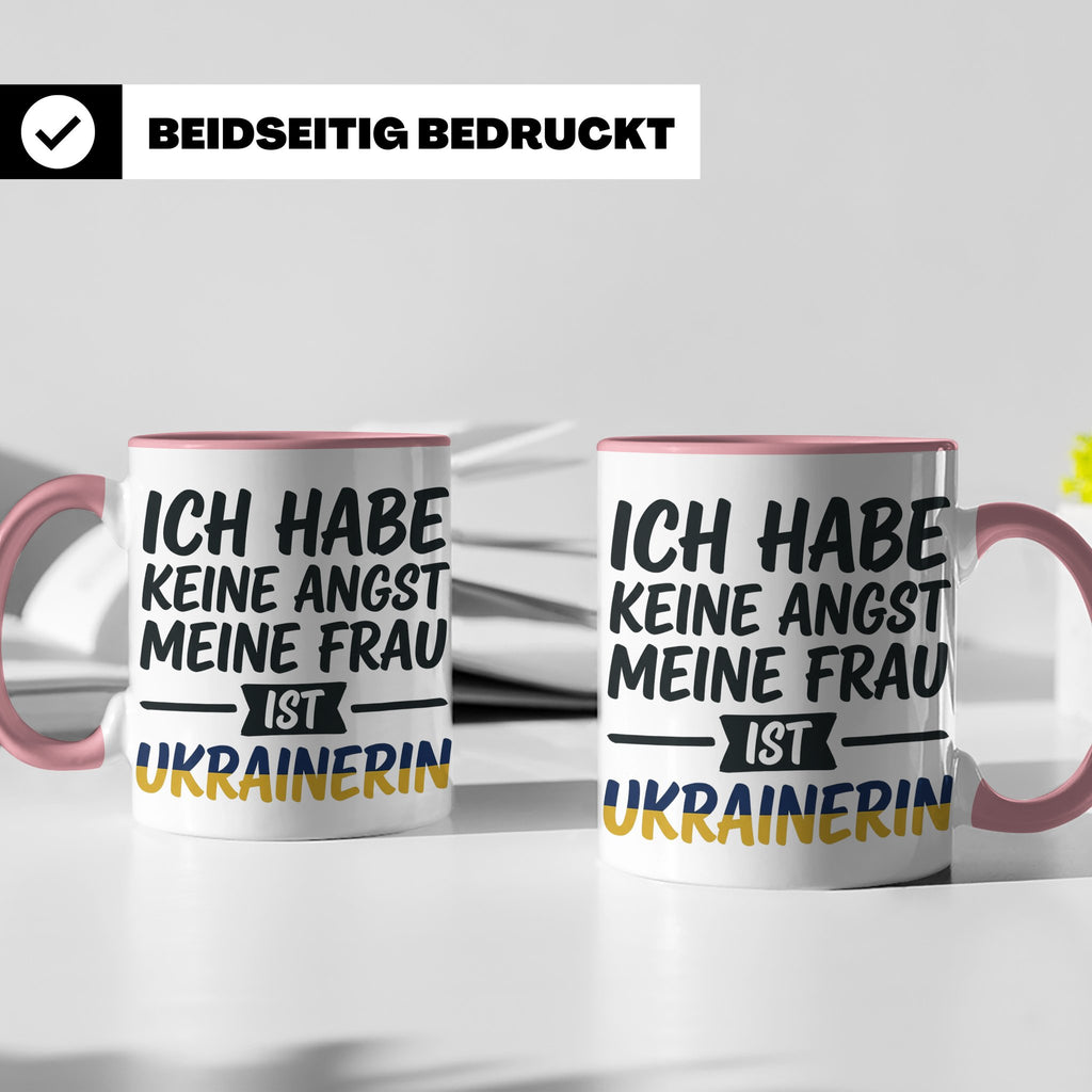 Ukrainerin Frau Tasse mit Spruch Keine Angst. Lustiges Gesch – Rosa [farbe:rosa]