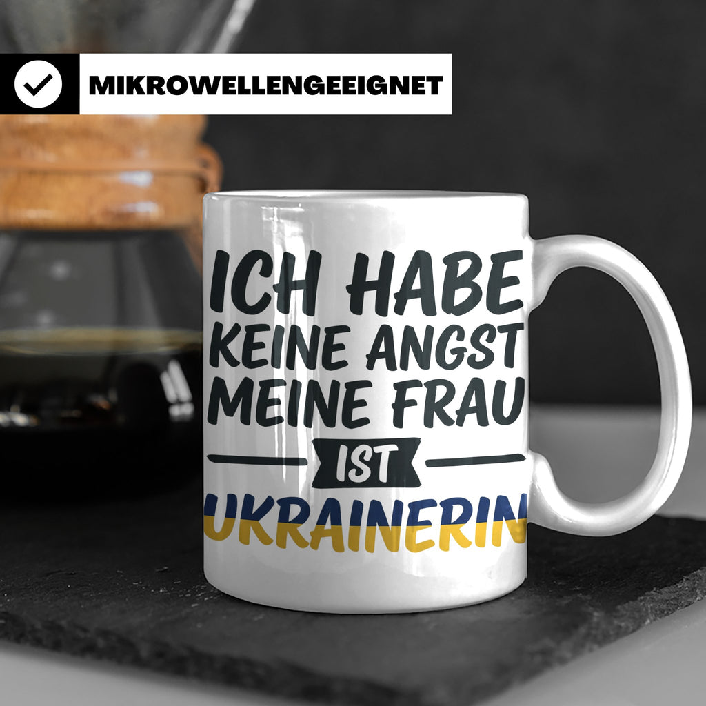 Ukrainerin Frau Tasse mit Spruch Keine Angst. Lustiges Gesch – Weiß [farbe:weiß]