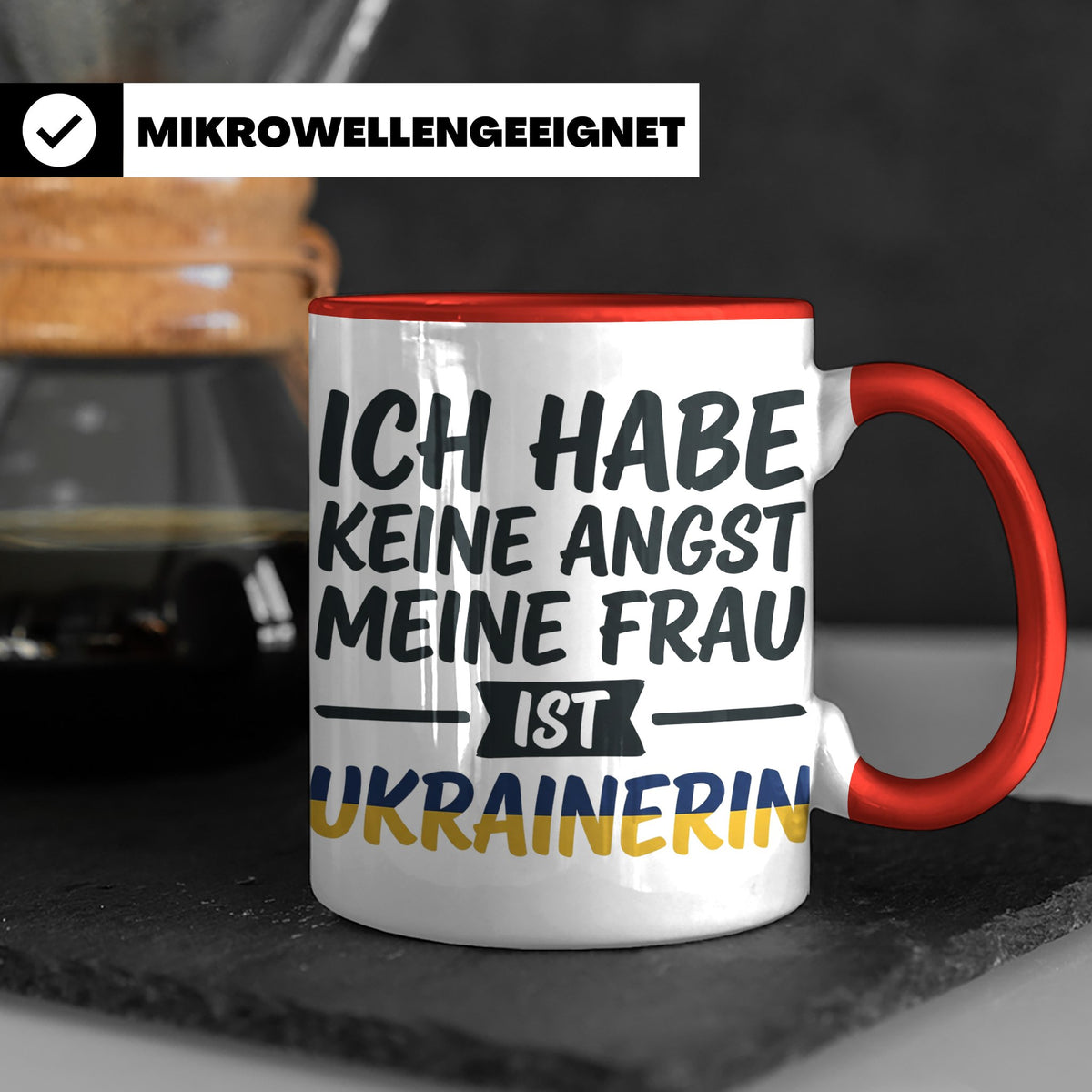 Ukrainerin Frau Tasse mit Spruch Keine Angst. Lustiges Gesch – Rot [farbe:rot]