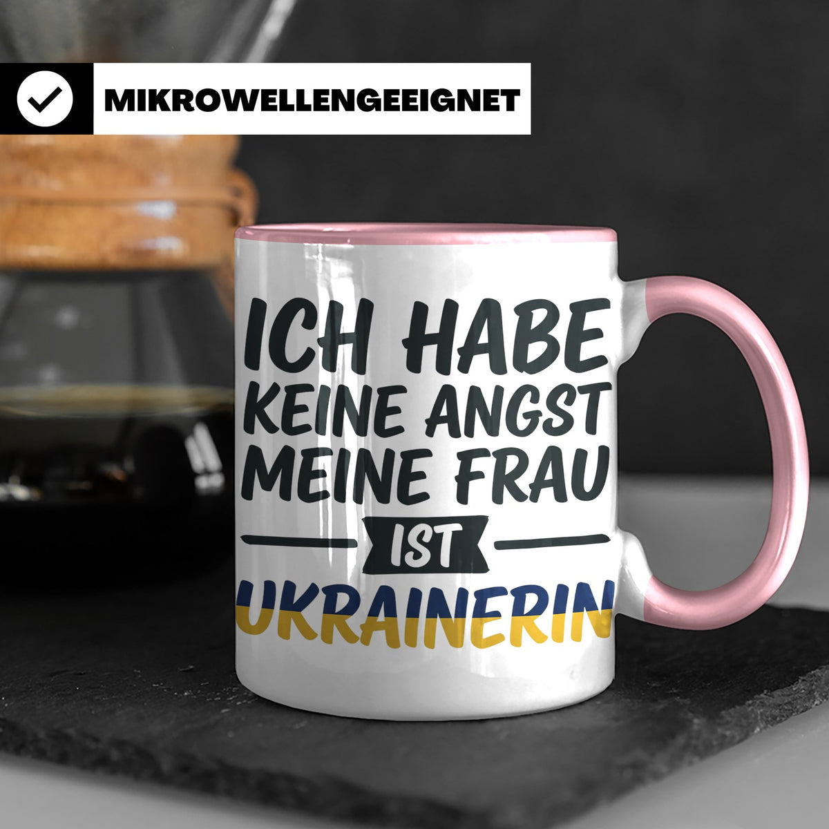 Ukrainerin Frau Tasse mit Spruch Keine Angst. Lustiges Gesch – Rosa [farbe:rosa]