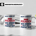 Polen Tasse lustig mit Spruch Nicht jeder ist Polnisch | Ges – Weiß [farbe:weiß]
