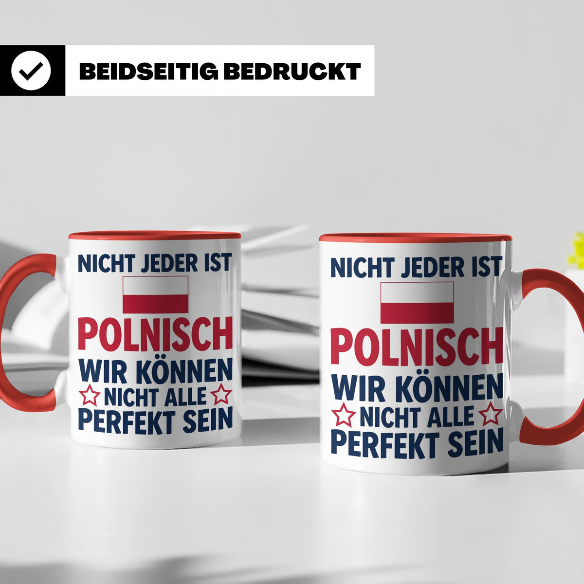 Polen Tasse lustig mit Spruch Nicht jeder ist Polnisch | Ges – Rot [farbe:rot]