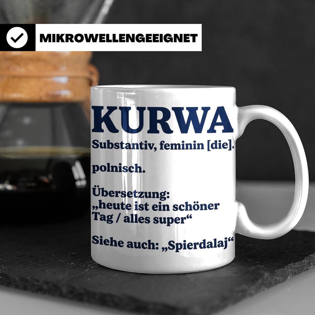 Kurwa Tasse mit lustiger Definition, polnischer Spruch als G – Weiß [farbe:weiß]
