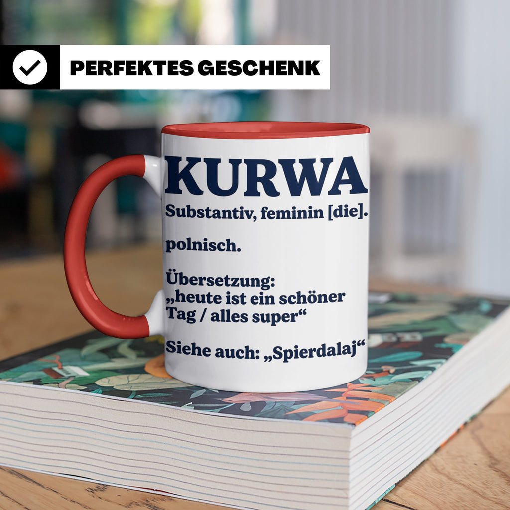 Kurwa Tasse mit lustiger Definition, polnischer Spruch als G – Rot [farbe:rot]